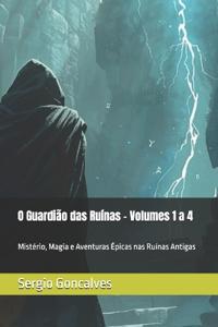 O Guardião das Ruínas - Volumes 1 a 4