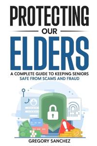 Protecting Our Elders