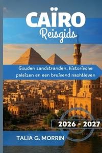 Caïro Reisgids 2026-2027
