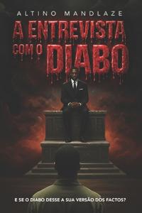 A Entrevista com o Diabo
