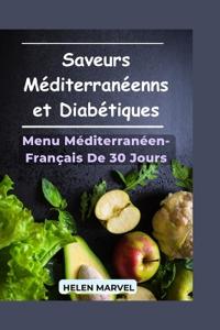 Saveurs Méditerranéennes et Diabétiques