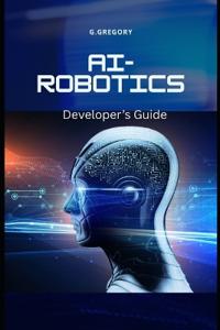AI-Driven Robotics