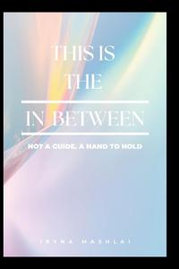 In the In-Between