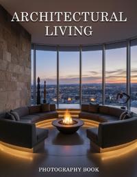 Architectural Living Photography Book