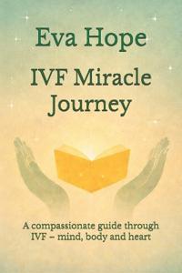 IVF Miracle Journey