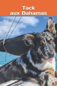 Tack aux Bahamas