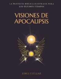 Visiones de Apocalipsis