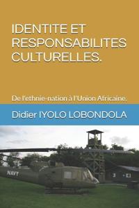 Identite Et Responsabilites Culturelles