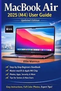 MacBook Air 2025 (M4) User Guide (Updated Edition)