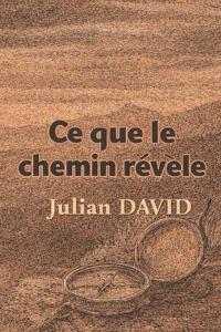 Ce que le chemin révèle