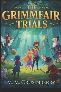 The Grimmfair Trials