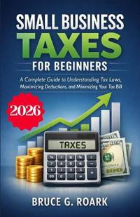 Small Business Taxes for Beginners