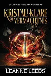 Kristallklares Vermächtnis