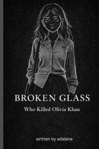 Broken Glass