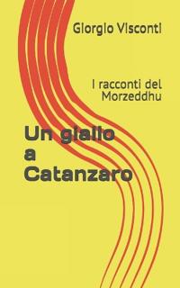 Un giallo a Catanzaro