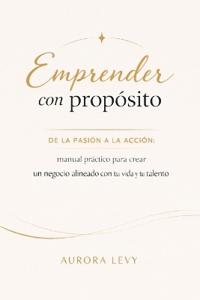 Emprender con propósito