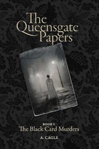 The Queensgate Papers - Book 1