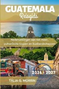 Guatemala Reisgids 2026-2027