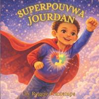 Superpouvwa Jourdan