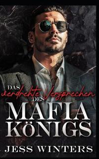 Das verdrehte Versprechen des Mafia-Königs