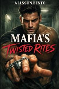 Mafia's Twisted Rites