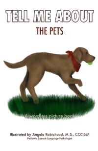 Tell Me About the Pets