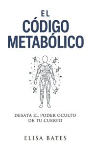 El código metabólico