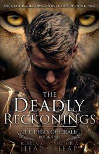 The Deadly Reckonings