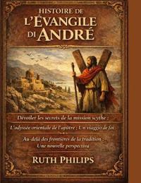 Histoire de l'Évangile d'André