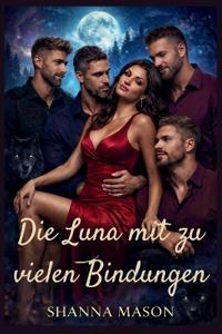 Die Luna mit zu vielen Bindungen