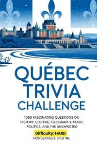 Quebec Trivia Challenge