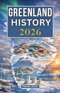 Greenland History 2026