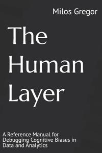 The Human Layer