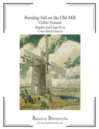Bending Sail on the Old Mill Cross Stitch Pattern Book - Childe Hassam