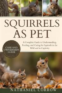 Squirrels as Pet