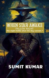 when star awake