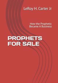 Prophets for Sale