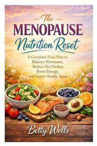 The Menopause Nutrition Reset