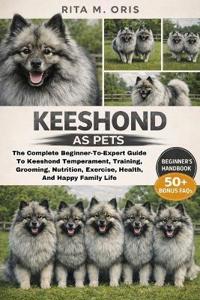 Keeshond as Pets