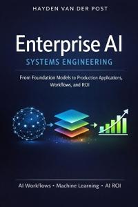 Enterprise AI Systems Engineering