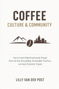 Coffee Culture & Community