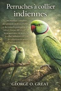 Perruches À Collier Indiennes