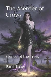 The Merder of Crows