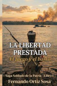 La libertad prestada
