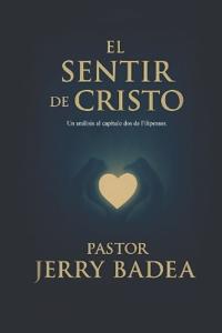 El Sentir De Cristo