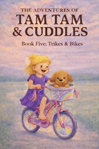 The Adventures of Tam Tam & Cuddles