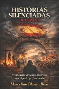 Historias silenciadas de España