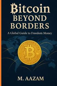 Bitcoin Beyond Borders