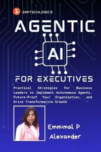 Agentic AI for Executives