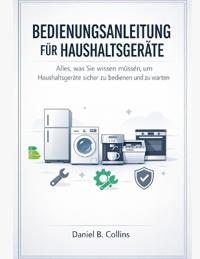 Bedienungsanleitung Für Haushaltsgeräte
